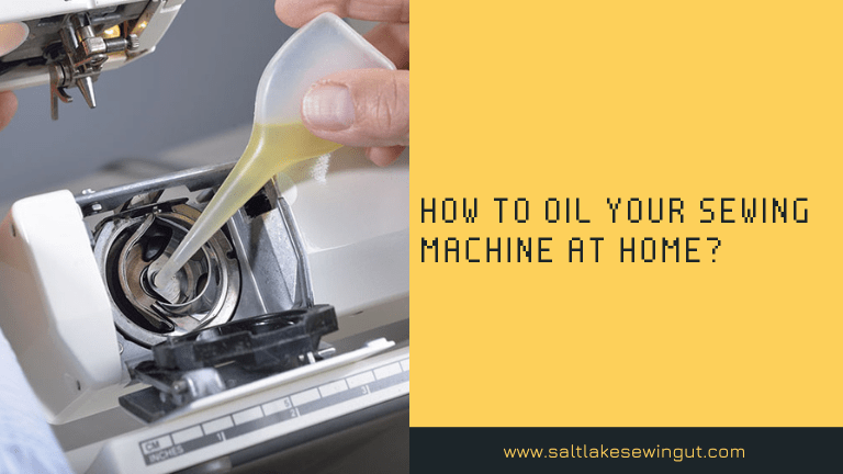 How to Oil your Sewing Machine at Home?