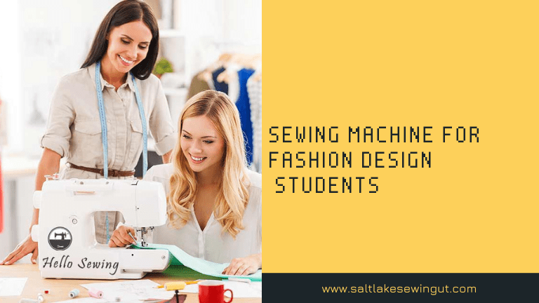 Sewing Machine for Fashion Design Students