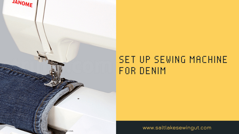 Set Up Sewing Machine for Denim