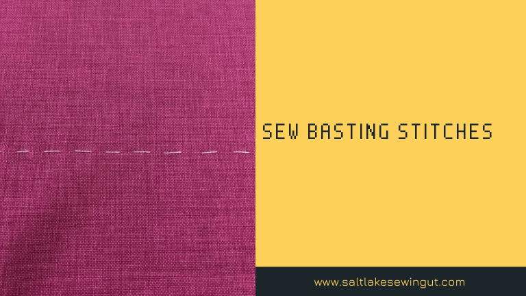 Sew Basting Stitches