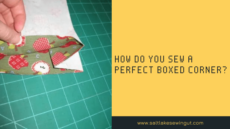 How do you sew a perfect boxed corner?